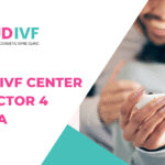 Best IVF Center in Noida Sector 4